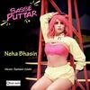 Sasse Puttar - Neha Bhasin Poster