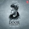 Door Tere Ton - Khan Saab Poster