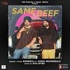 Same Beef - Bohemia Sidhu Poster