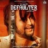 Defaulter - R Nait Poster