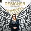 Designer - Nimrat Khaira 320Kbps Poster