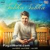  Subha Subha - Ranvir - 190Kbps Poster