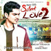  Silent Love 2 - Namr Gill - 190Kbps Poster