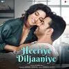  Heeriye Diljaaniye - Javed Ali Poster