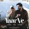  Yaar Ve - Arijit Singh Poster