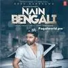  Nain Bengali - Guru Randhawa Poster