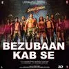  Bezubaan Kab Se - Street Dancer 3D Poster