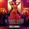  O Saki Saki - Batla House Poster