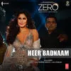  Heer Badnaam - Zero Poster