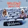 Ishtehaar - Welcome To New York Poster
