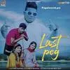  Last Peg - Raju Punjabi Poster