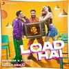  Load Hai - Raftaar Poster