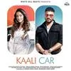  Kaali Car - Raftaar Poster