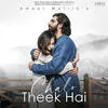  Chalo Theek Hai - Amaal Mallik Poster