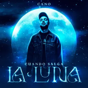  Cuando Salga La Luna Song Poster