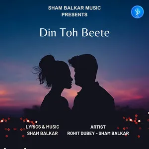  Din Toh Beete Song Poster