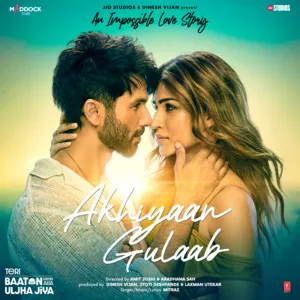  Akhiyaan Gulaab Song Poster