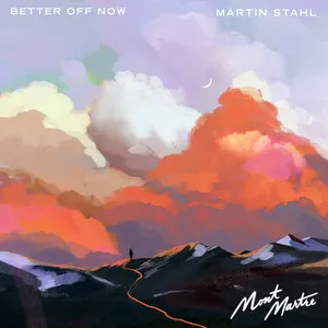  Better Off Now Song Poster